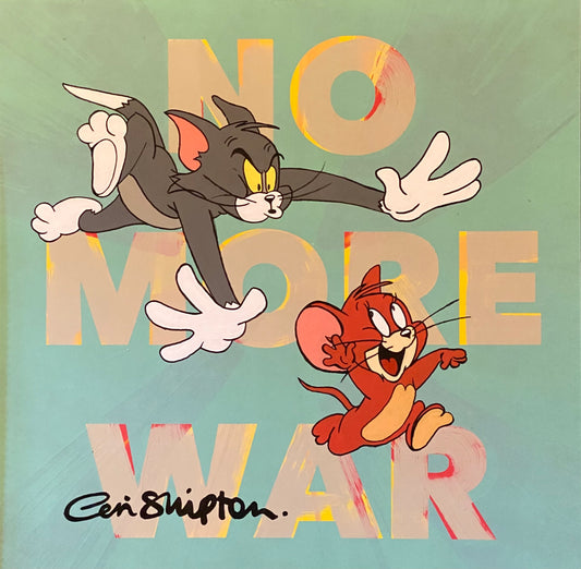 The words No More War in red, yellow and grey on a turquoise background over painted with the cartoon characters Tom chasing Jerry.